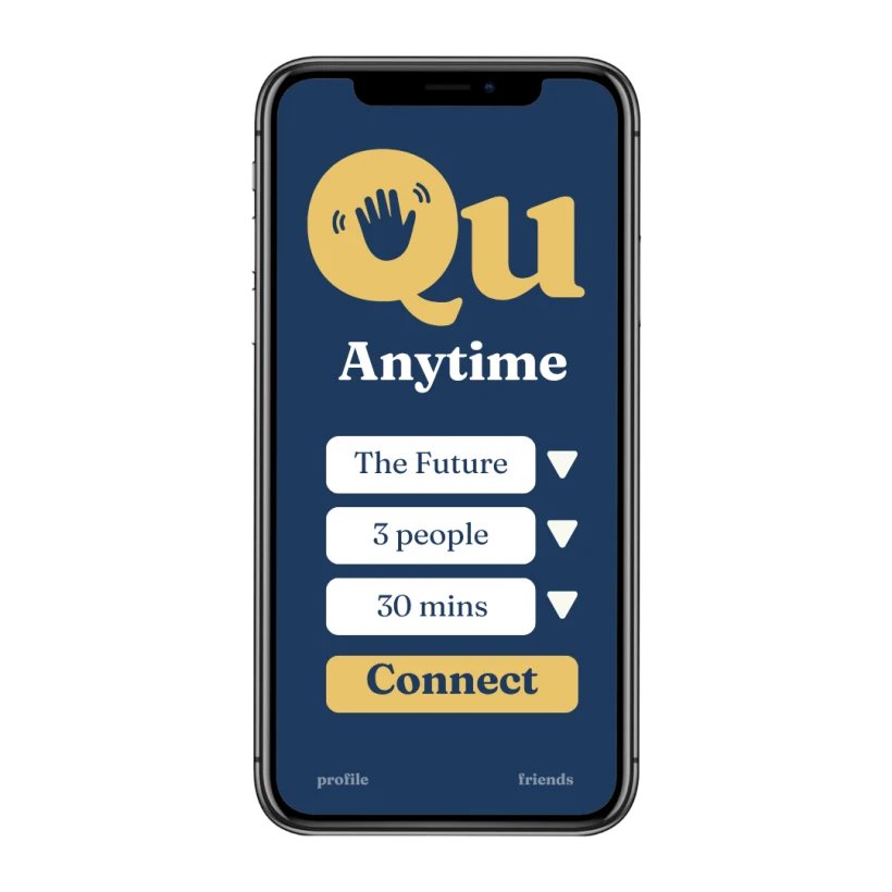 The Qu Anytime app: choose a topic, the number of people, and how long, then tap Connect.